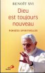 Dieu Est Toujours Nouveau : Pensées Spirituelles - Preview