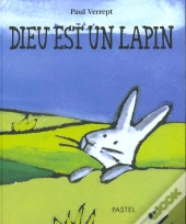 Dieu Est Un Lapin