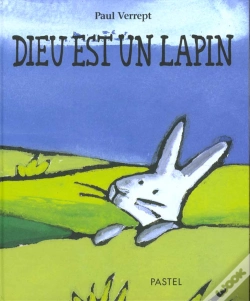 Capa do artigo Dieu Est Un Lapin