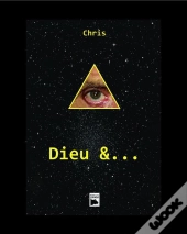 Dieu Et...