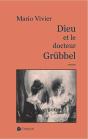 Dieu Et Le Docteur Grubbel - Preview