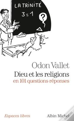 Capa do artigo Dieu Et Les Religions En 101 Questions-Réponses