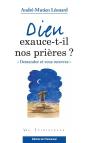 Dieu Exauce-T-Il Nos Prières ? "Demandez Et Vous Recevrez" - Preview