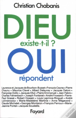 Capa do artigo Dieu Existe-T-Il ? Oui Répondent...