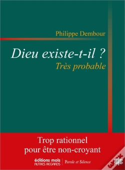 Capa do artigo Dieu Existe-T-Il ? Très Probable