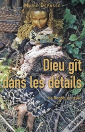 Dieu Gît Dans Les Détails : La Borde, Un Asile