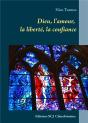 Dieu L Amour La Liberte La Confiance - Preview
