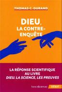 Dieu, La Contre-Enquête