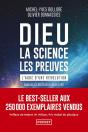 Dieu, La Science, Les Preuves : L'Aube D'Une Révolution - Preview