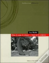 Capa do artigo Dieu, Le Corps, Le Volume ; Essai Sur La Sculpture
