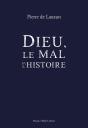 Dieu, Le Mal Et L'Histoire - Preview