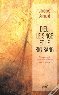 Capa do artigo Dieu Le Singe Et Le Bing Ban ; Quelques Defis Lances Aux Chretiens Par La Science