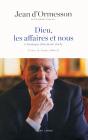 Dieu, Les Affaires Et Nous ; Chronique D'Un Demi Siècle - Preview