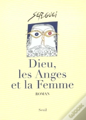 Dieu, Les Anges Et La Femme