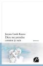 Dieu Me Prendra Comme Je Suis... - Preview