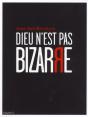 Dieu N'Est Pas Bizarre  (2011) - Preview
