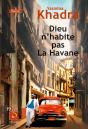 Dieu N'Habite Pas La Havane - Preview