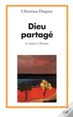 Capa do artigo Dieu Partage ; Le Doute Et L'Histoire