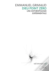 Capa do artigo Dieu Point Zéro : Une Anthropologie Expérimentale