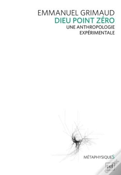 Capa do artigo Dieu Point Zéro : Une Anthropologie Expérimentale