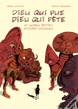 Capa do artigo Dieu Qui Pue, Dieu Qui Pete.... Et Autres Petites Histoires Africaines