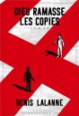 Dieu Ramasse Les Copies - Preview