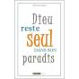 Dieu Reste Seul Dans Son Paradis - Preview