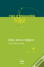Dieu Sans Religion