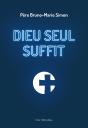 Dieu Seul Suffit - Preview
