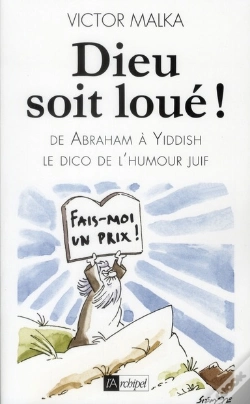 Capa do artigo Dieu Soit Loué ! Le Dico De L'Humour Juif D'Abraham À Yiddish