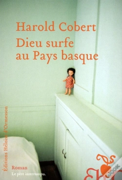 Capa do artigo Dieu Surfe Au Pays Basque