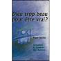 Dieu Trop Beau Pour Être Vrai - Preview