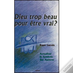 Capa do artigo Dieu Trop Beau Pour Être Vrai