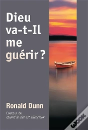 Capa do artigo Dieu Va-T-Il Me Guerir ?