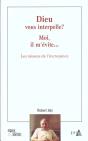Dieu Vous Interpelle Moi Il M'Evite ; Les Raisons De L'Incroyance - Preview