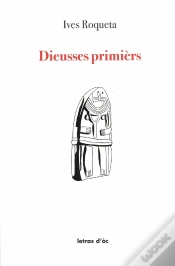 Capa do artigo Dieusses Primièrs