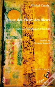 Capa do artigo Dieux Des Dieux Des Dieux ; Suivi De Chroniques D