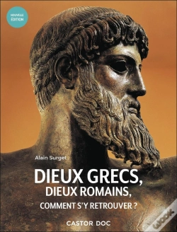 Capa do artigo Dieux Grecs, Dieux Romains, Comment S'Y Retrouver ?