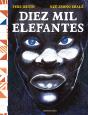 Diez Mil Elefantes - Preview
