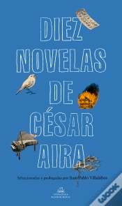 Capa do artigo Diez Novelas De César Aira