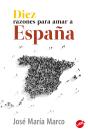 Diez Razones Para Amar A España - Preview