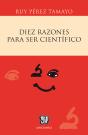 Diez Razones Para Ser Científico - Preview