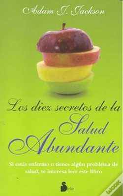 Capa do artigo Diez Secretos De La Salud Abundante, Los