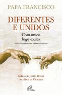 Diferente e Unidos 