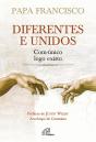Diferente e Unidos  - Preview