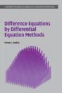 Difference Equations By Differential Equation Methods - Preview