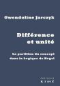 Différence Et Unité ; La Partition Du Concept Dans La Logique De Hegel - Preview