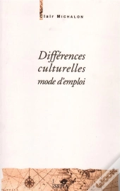 Différences Culturelles, Mode D'Emploi