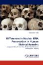 Differences In Nuclear Dna Preservation - Preview