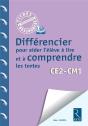 Differencier Pour Aider L'Eleve A Lire Et Comprendre Les Textes - Cycle 3 - Preview